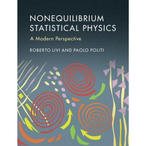 Nonequilibrium Statistical Physics, Cambridge University Press