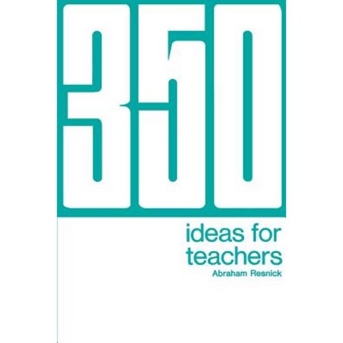 350 Ideas for Teachers Paperback, iUniverse
