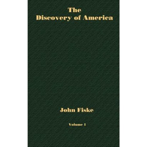 The Discovery of America - Volume 1 Paperback, Ross & Perry
