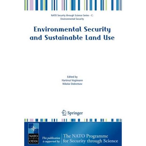 Environmental Security and Sustainable Land Use - With Special Reference to Central Asia Paperback, Springer