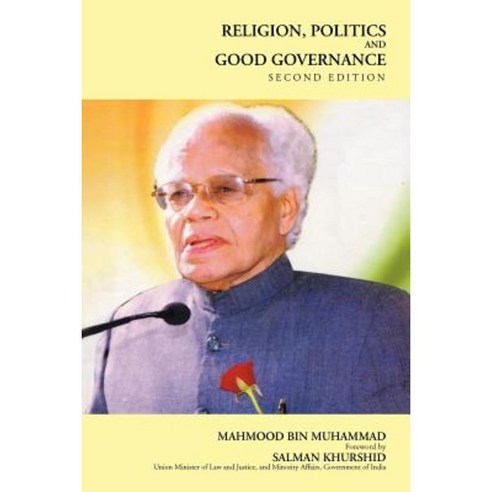 Religion Politics and Good Governance Paperback, Xlibris