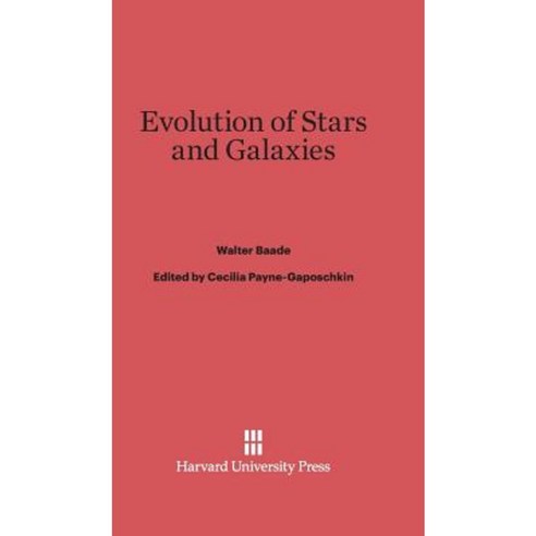 Evolution of Stars and Galaxies Hardcover, Harvard University Press