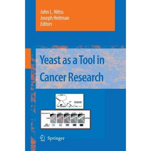 Yeast as a Tool in Cancer Research Paperback, Springer