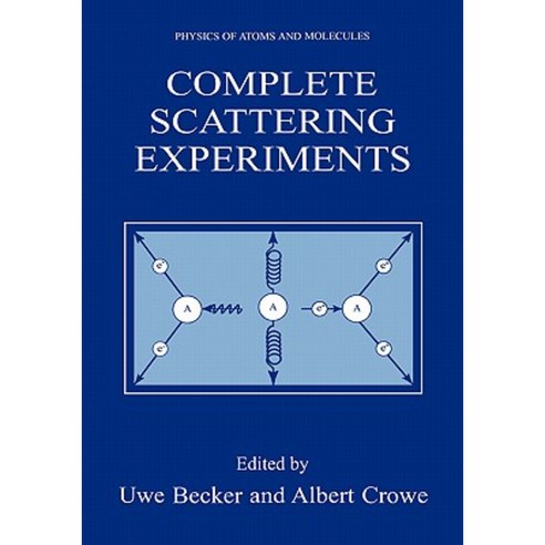Complete Scattering Experiments Hardcover, Springer