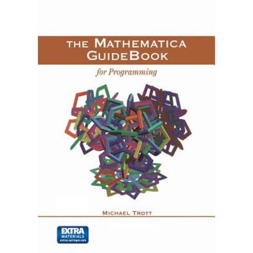 The Mathematica Guidebook for Programming Paperback, Springer