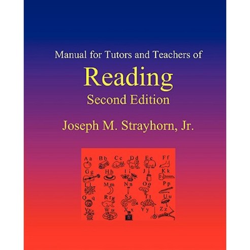 Manual for Tutors and Teachers of Reading: Second Edition Paperback, Psychological Skills Press