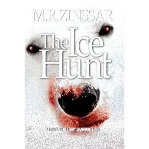 The Ice Hunt Paperback, Createspace Independent Publishing Platform