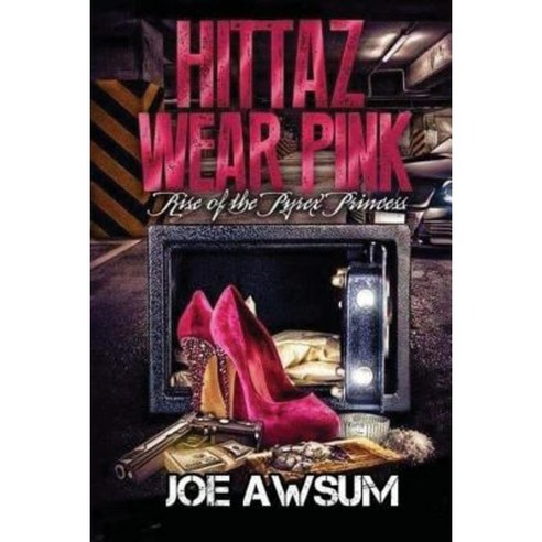 Hittaz Wear Pink Paperback, Createspace Independent Publishing Platform