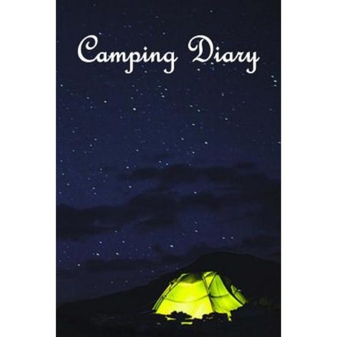 Camping Diary Paperback, Createspace Independent Publishing Platform