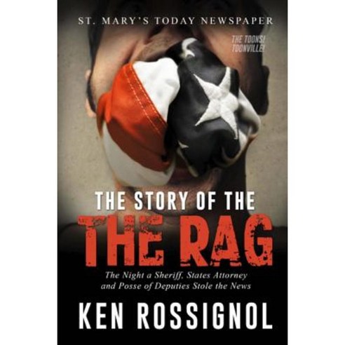St. Mary''s Today --- The Story of the Rag! --- The Toons!: Newspaper Paperback, Createspace Independent Publishing Platform