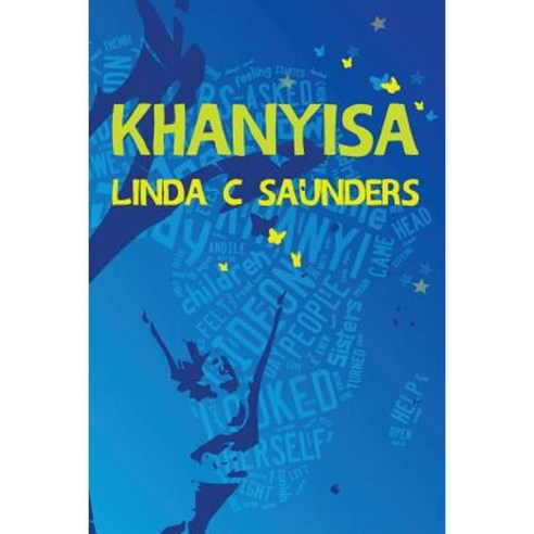Khanyisa Paperback, Createspace Independent Publishing Platform
