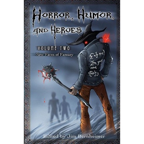 Horror Humor and Heroes Volume 2: New Faces of Fantasy Paperback, Createspace Independent Publishing Platform