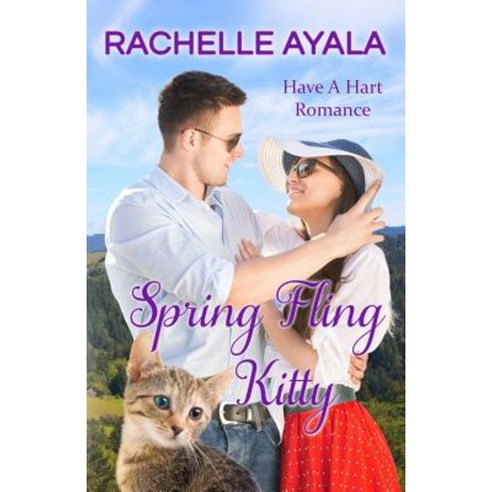 Spring Fling Kitty: The Hart Family Paperback, Createspace Independent Publishing Platform