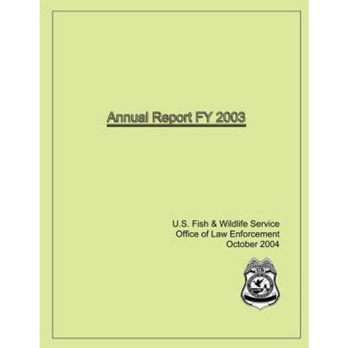 Annual Report Fy 2003 Paperback, Createspace Independent Publishing Platform