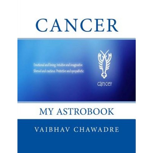Cancer: My Astrobook Paperback, Createspace Independent Publishing Platform