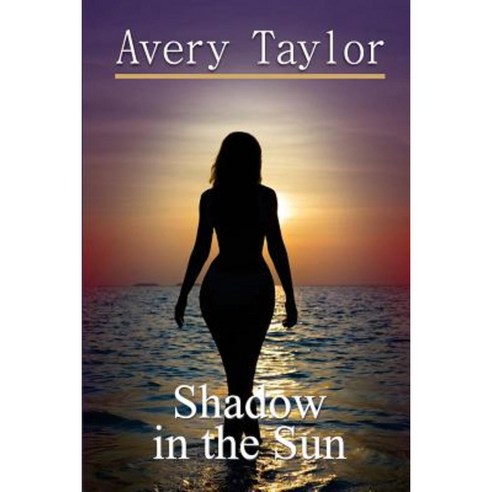 Shadow in the Sun Paperback, Createspace Independent Publishing Platform