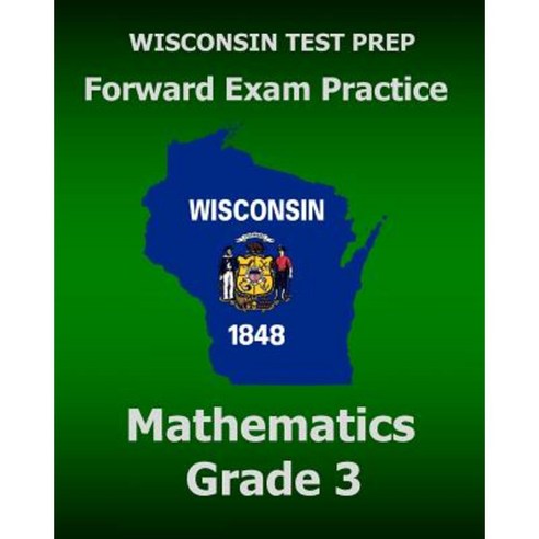 Wisconsin Test Prep Forward Exam Practice Mathematics Grade 3 Paperback ...