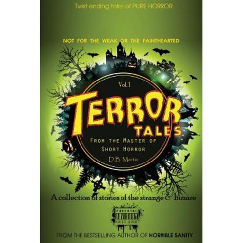 Terror Tales Vol. 1 Paperback, Createspace Independent Publishing Platform
