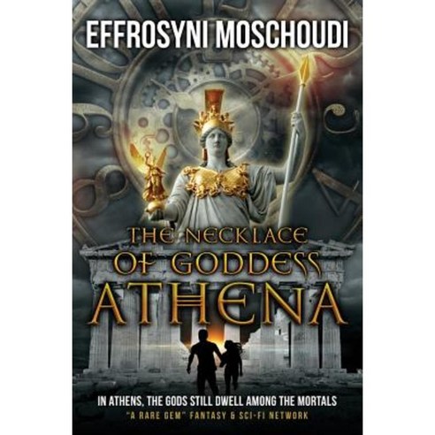 The Necklace of Goddess Athena Paperback, Createspace Independent Publishing Platform