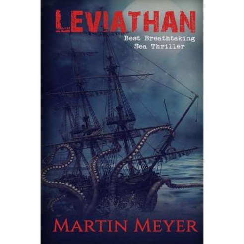 Leviathan: Earths Caretaker Paperback, Createspace Independent Publishing Platform