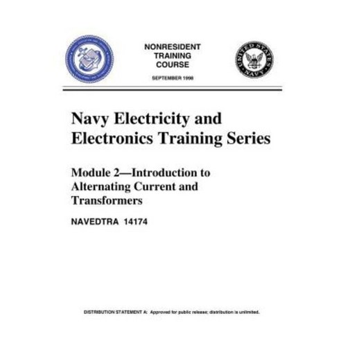 The Navy Electricity and Electronics Training Series Module 02 Introduction to a Paperback, Createspace Independent Publishing Platform