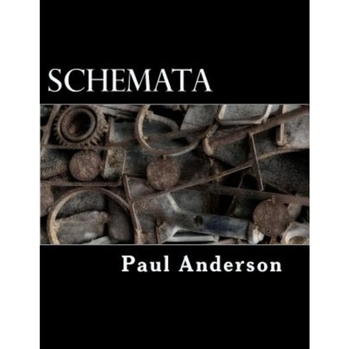 Schemata Paperback, Createspace Independent Publishing Platform