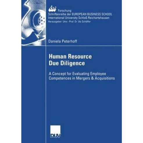 Human Resource Due Diligence: A Concept for Evaluating Employee Competences in Mergers & Acquisitions Paperback, Deutscher Universitatsverlag