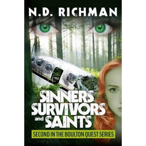 Sinners Survivors and Saints: Second in the Boulton Quest Series Paperback, Createspace Independent Publishing Platform