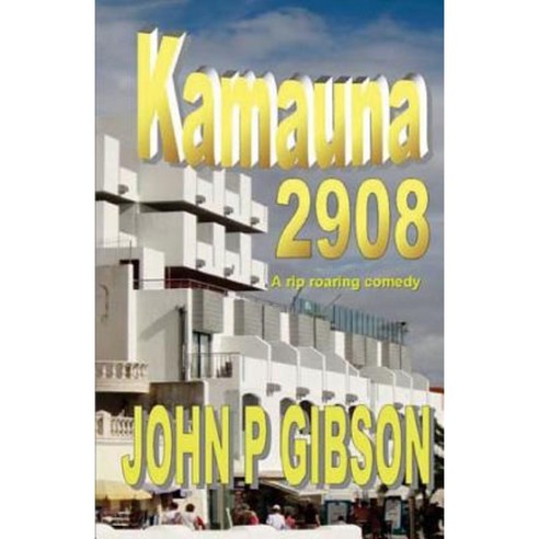 Kamauna 2908 Paperback, Createspace Independent Publishing Platform