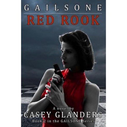 Gailsone: Red Rook Paperback, Createspace Independent Publishing ...