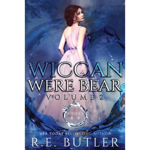 Wiccan-Were-Bear Volume Two Paperback, Createspace Independent Publishing Platform