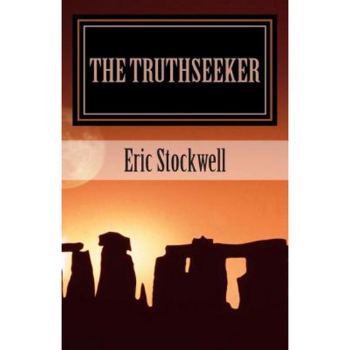 The Truthseeker Paperback, Createspace Independent Publishing Platform