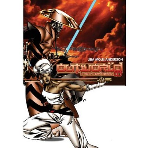 Outworld: Return of the Master Teachers Paperback, Createspace Independent Publishing Platform
