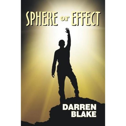 Sphere of Effect Paperback, Createspace Independent Publishing Platform
