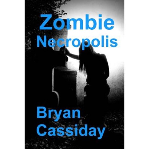Zombie Necropolis Paperback, Createspace Independent Publishing Platform