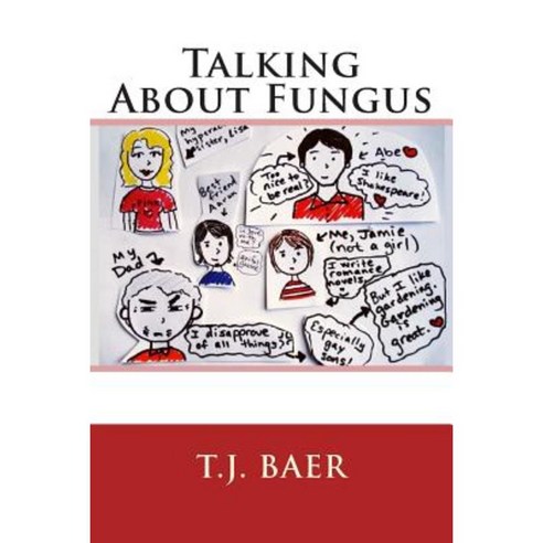 Talking about Fungus Paperback, Createspace Independent Publishing Platform