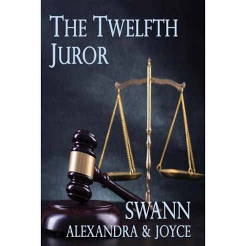 The Twelfth Juror Paperback, Createspace Independent Publishing Platform