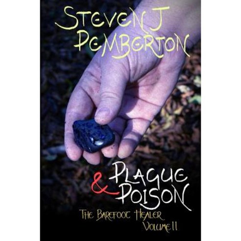 Plague & Poison Paperback, Createspace Independent Publishing Platform