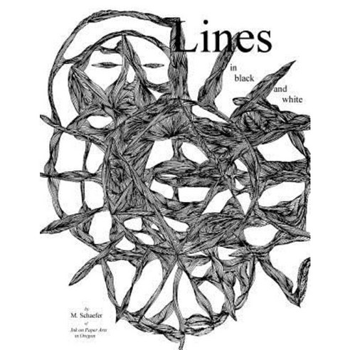 Lines in Black and White Paperback, Createspace Independent Publishing Platform