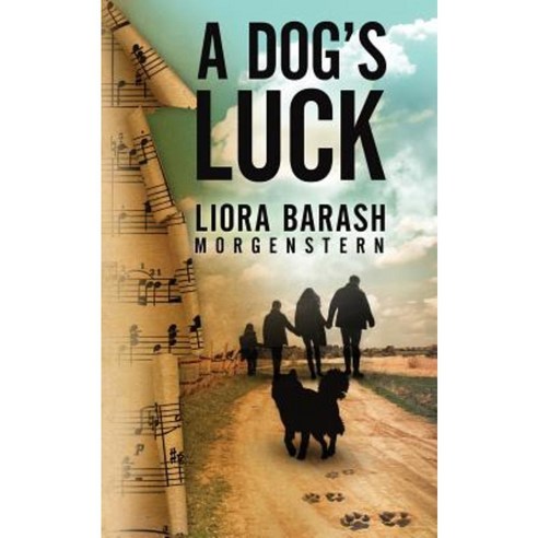 A Dog''s Luck Paperback, Createspace Independent Publishing Platform
