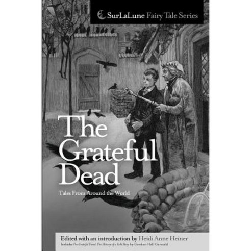 The Grateful Dead Tales from Around the World Paperback, Createspace Independent Publishing Platform