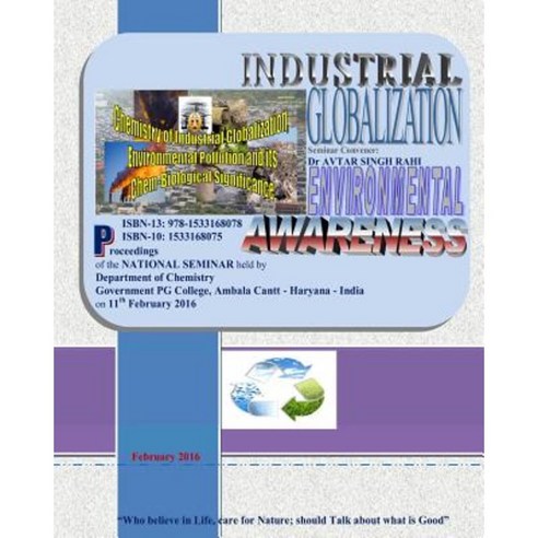 Industrial Globalization Environmental Awareness Paperback, Createspace Independent Publishing Platform
