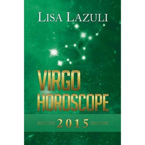 Virgo Horoscope Paperback, Createspace Independent Publishing Platform