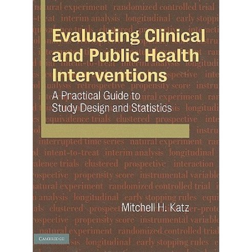 Evaluating Clinical and Public Health Interventions: A Practical Guide ...