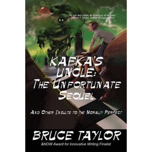 Kafka S Uncle: The Unfortunate Sequel: And Other Insults to the Morally Perfect Paperback, Createspace Independent Publishing Platform