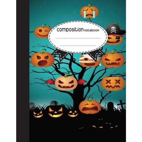 Composition Notebook 8.5 X 11 110 Pages: Pumpkins Halloween V.6: (School Notebooks) Paperback, Createspace Independent Publishing Platform