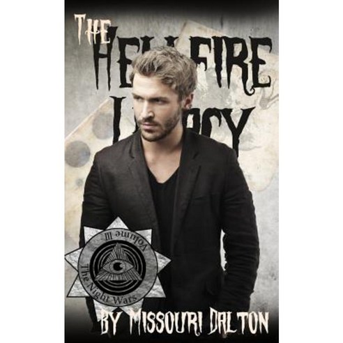 The Hellfire Legacy Paperback, Createspace Independent Publishing Platform