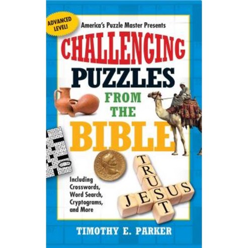 Challenging Puzzles from the Bible: Including Crosswords Word Search Cryptograms and More Paperback, Howard Books