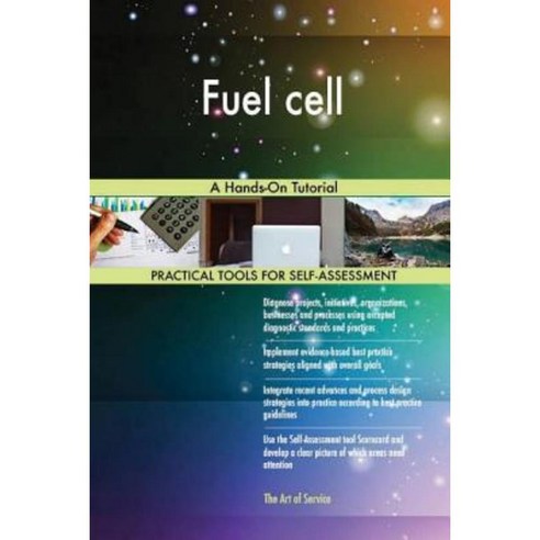 Fuel Cell: A Hands-On Tutorial Paperback, Createspace Independent Publishing Platform