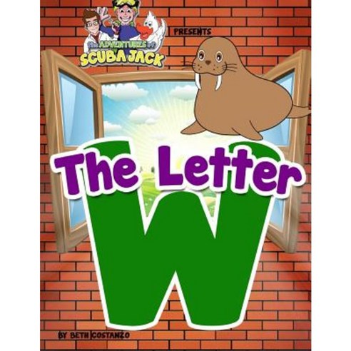 The Letter W Paperback, Createspace Independent Publishing Platform